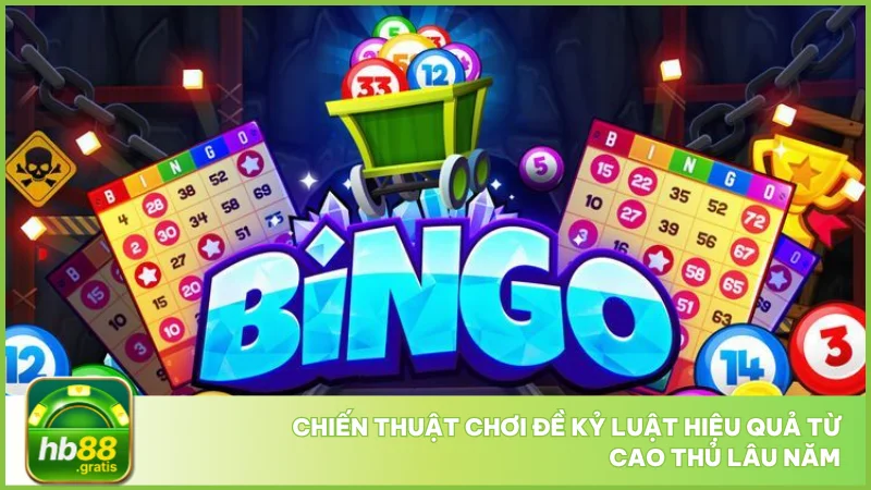 Cách tạo dàn đề hb88 chuẩn xác giúp tăng tỷ lệ trúng 5 Chiến thuật chơi đề kỷ luật hiệu quả từ cao thủ lâu năm