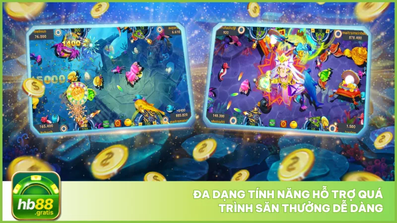 Đa dạng tính năng hỗ trợ quá trình săn thưởng dễ dàng