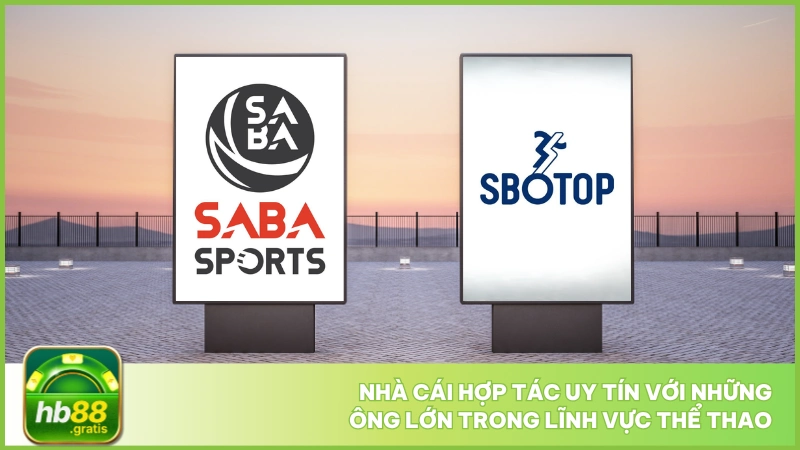 Nhà cái hợp tác uy tín với những ông lớn trong lĩnh vực thể thao